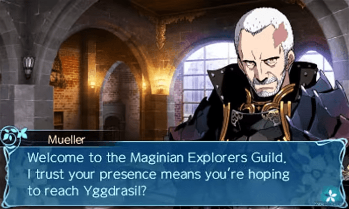 Screenshot from Etrian Odyssey Nexus. Mueller says "Welcome to the Maginian Explorers Guild. I trust your presence means you're hoping to reach Yggdrasil?"